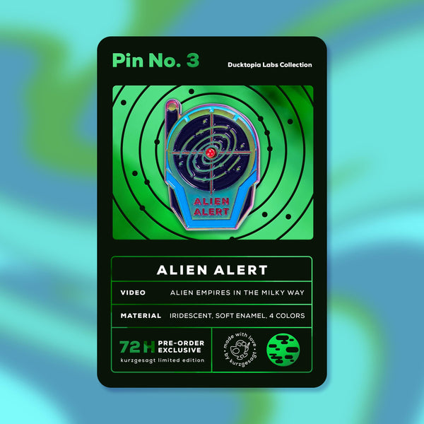 LIMITED EDITION Alien Alert Pin – Humanity is Counting on You! – the ...